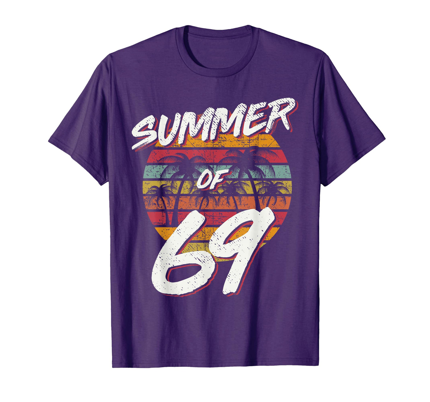55th Birthday T Shirt Summer of 69 Gift Mom Daddy T-Shirt