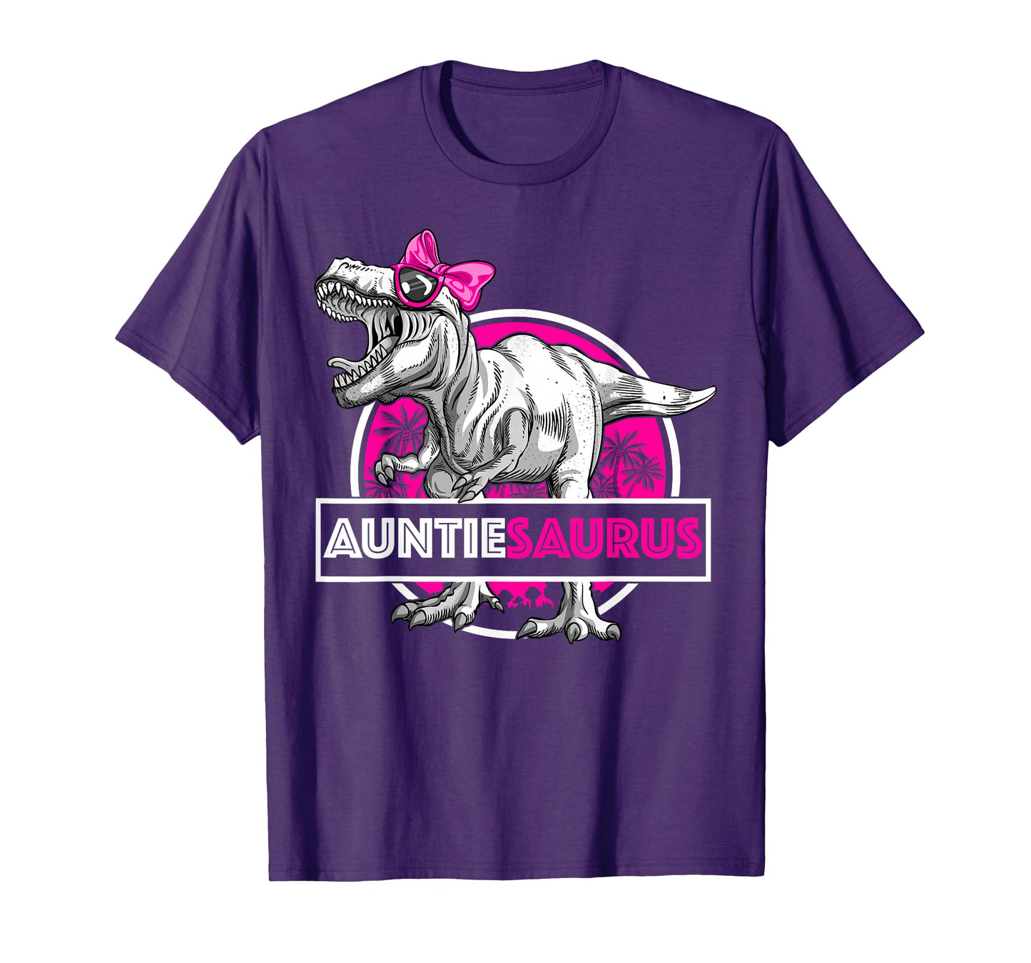 Auntiesaurus T-Rex Birthday Funny Auntie Saurus Dinosaur T-Shirt