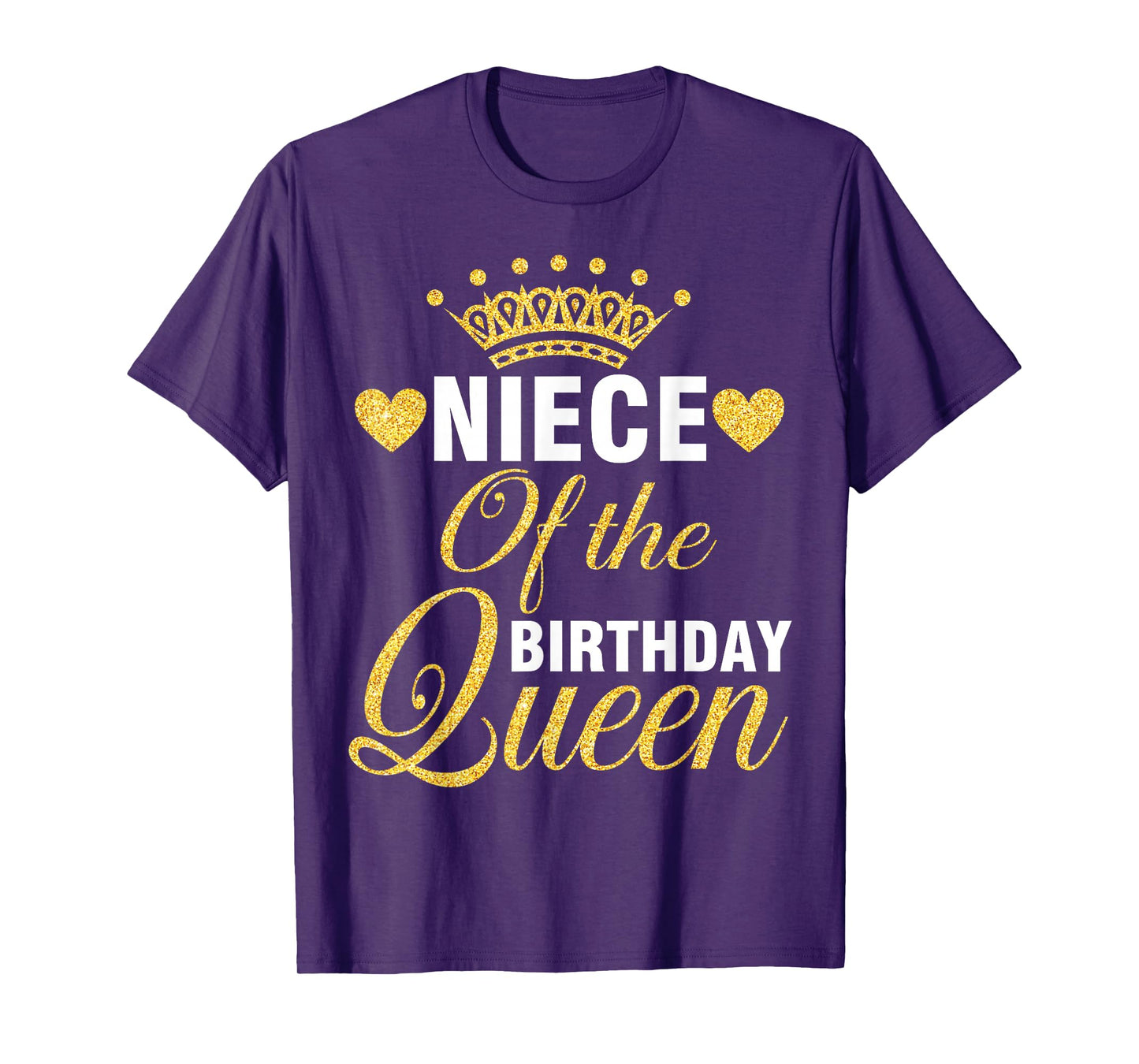 Niece Of The Birthday Queen Happy Day To Her Me You Aunt T-Shirt