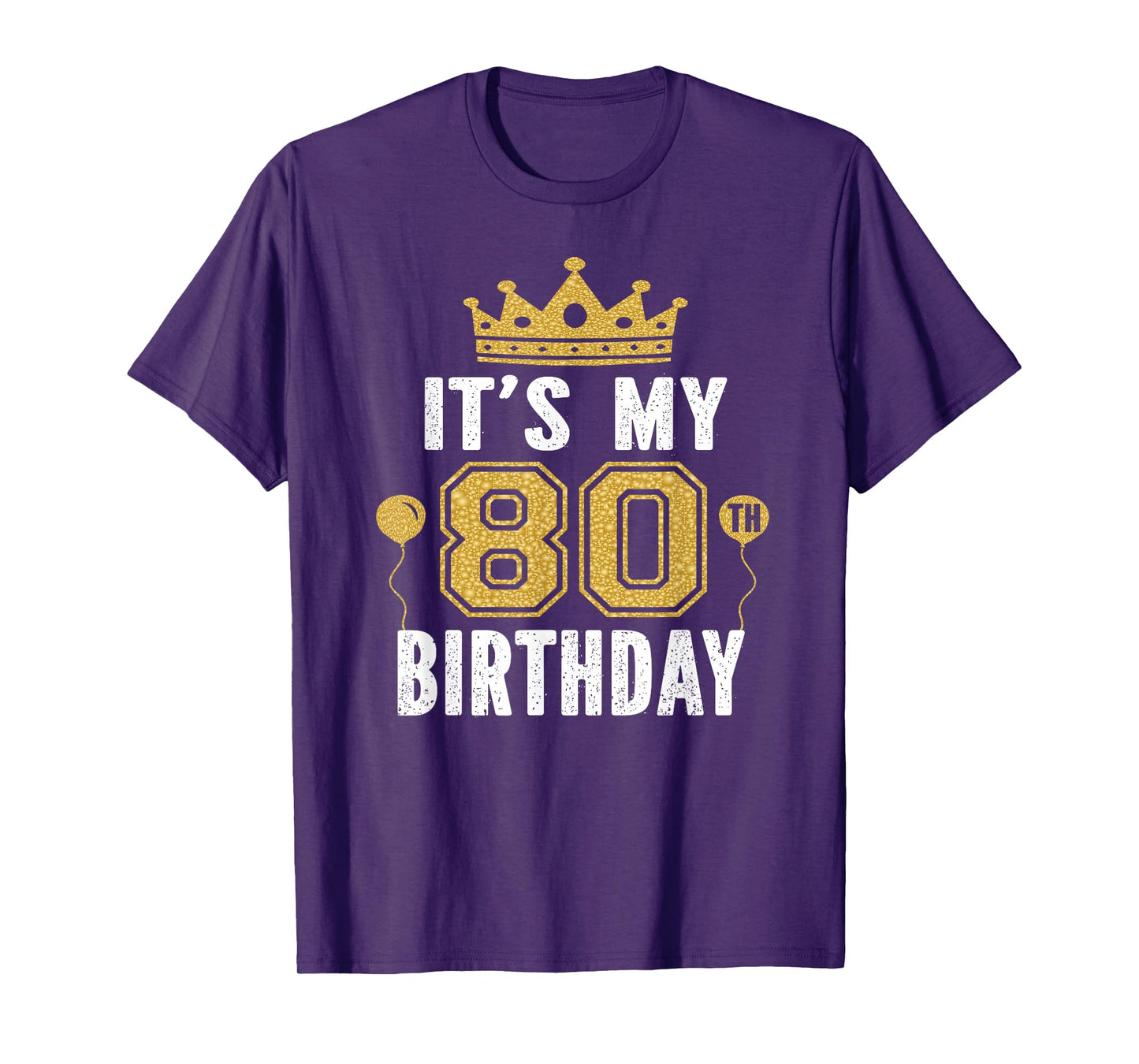 It's My 80th Birthday Gift For 80 Years Old Man And Woman T-Shirt