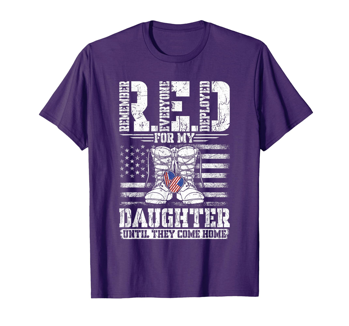 RED for my Daughter Remember Everyone Deployed RED T-Shirt