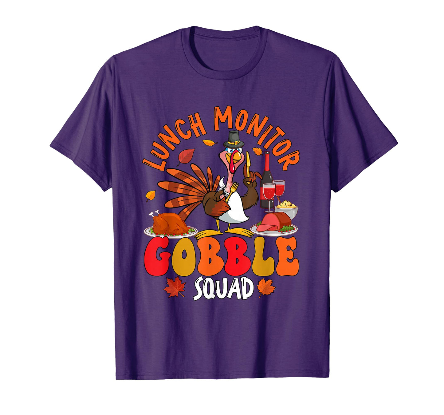 Lunch Monitor Gobble Squad Thanksgiving Turkey Sunglasses T-Shirt
