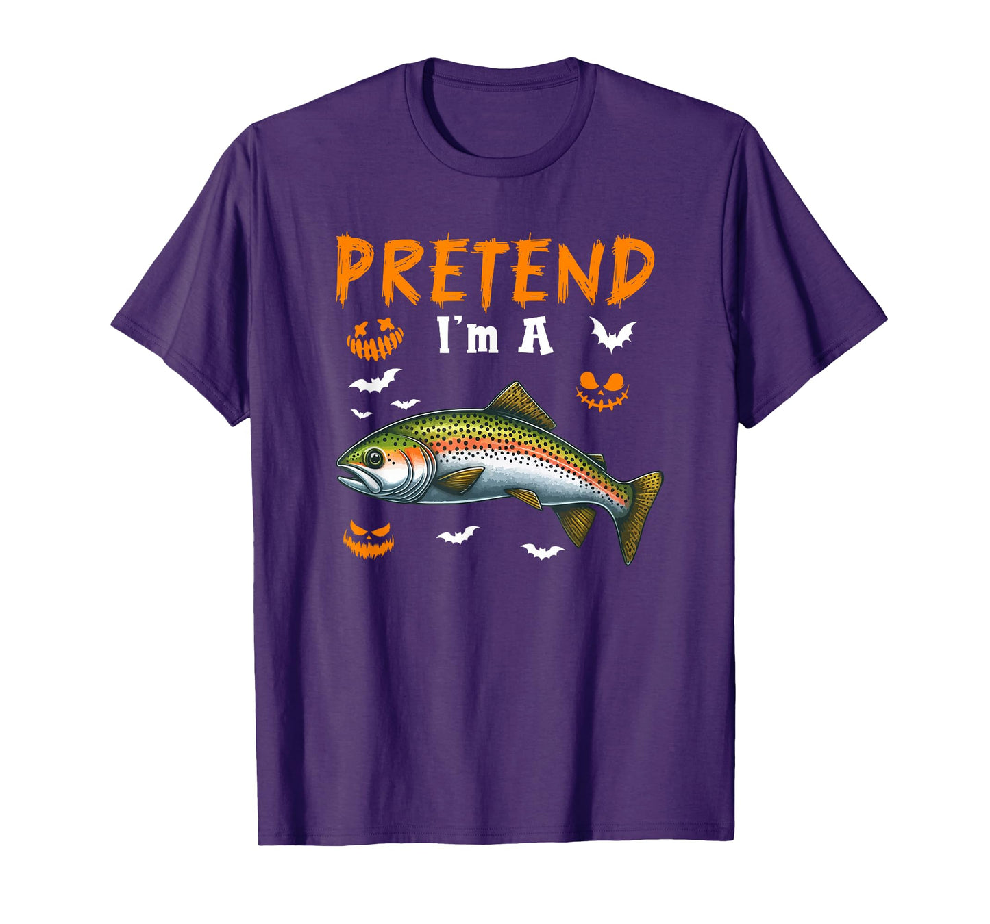 Pretend I'm A Trout Fish Halloween Costume Fishing Lover T-Shirt