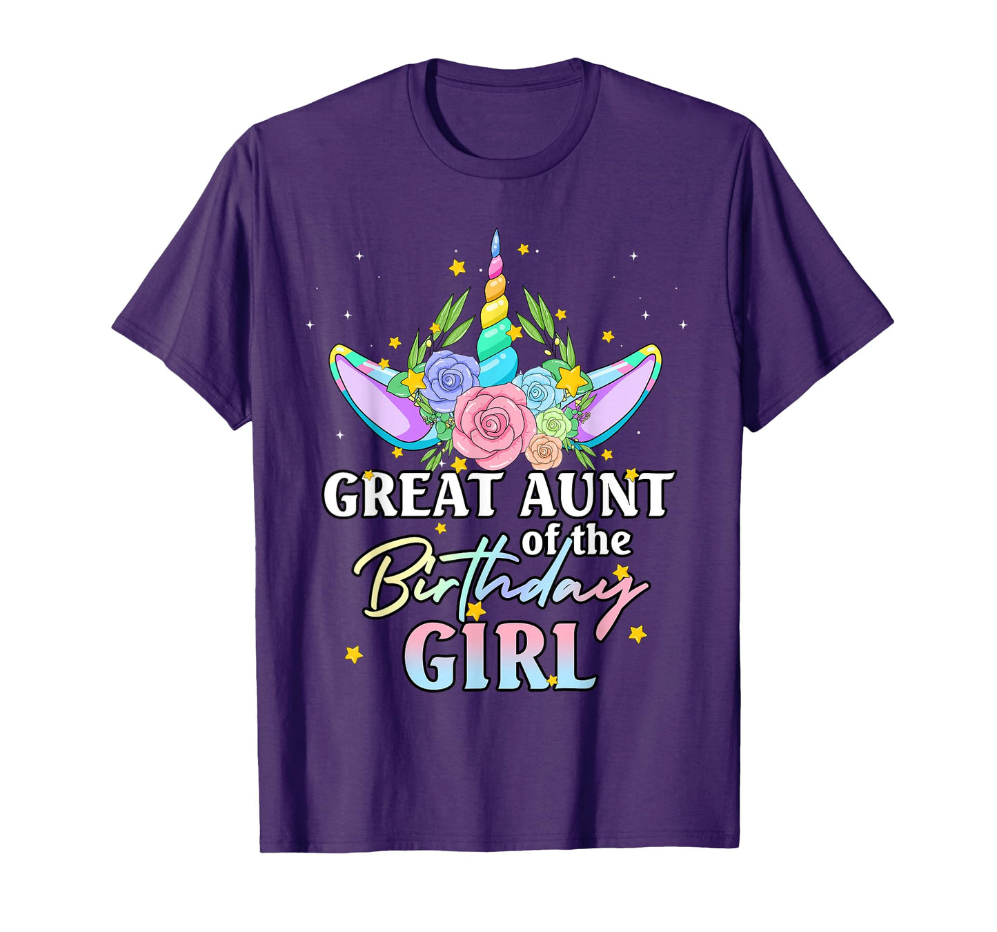 Great Aunt of the Birthday Girl Unicorn Rainbow Matching Fam T-Shirt