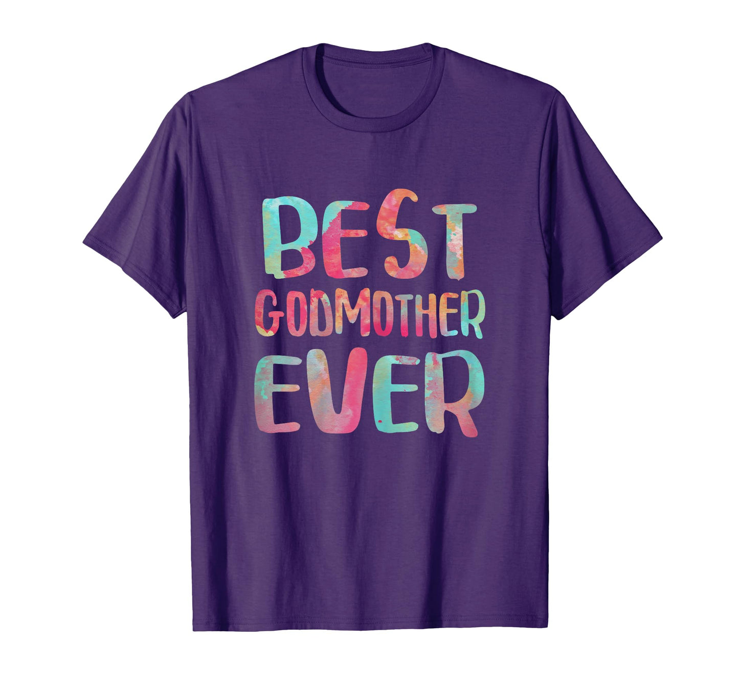 Best Godmother Ever Shirt Women Mothers Day T-Shirt