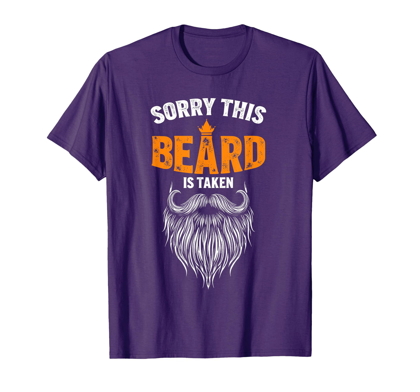 sorry this beard is taken for him T-Shirt