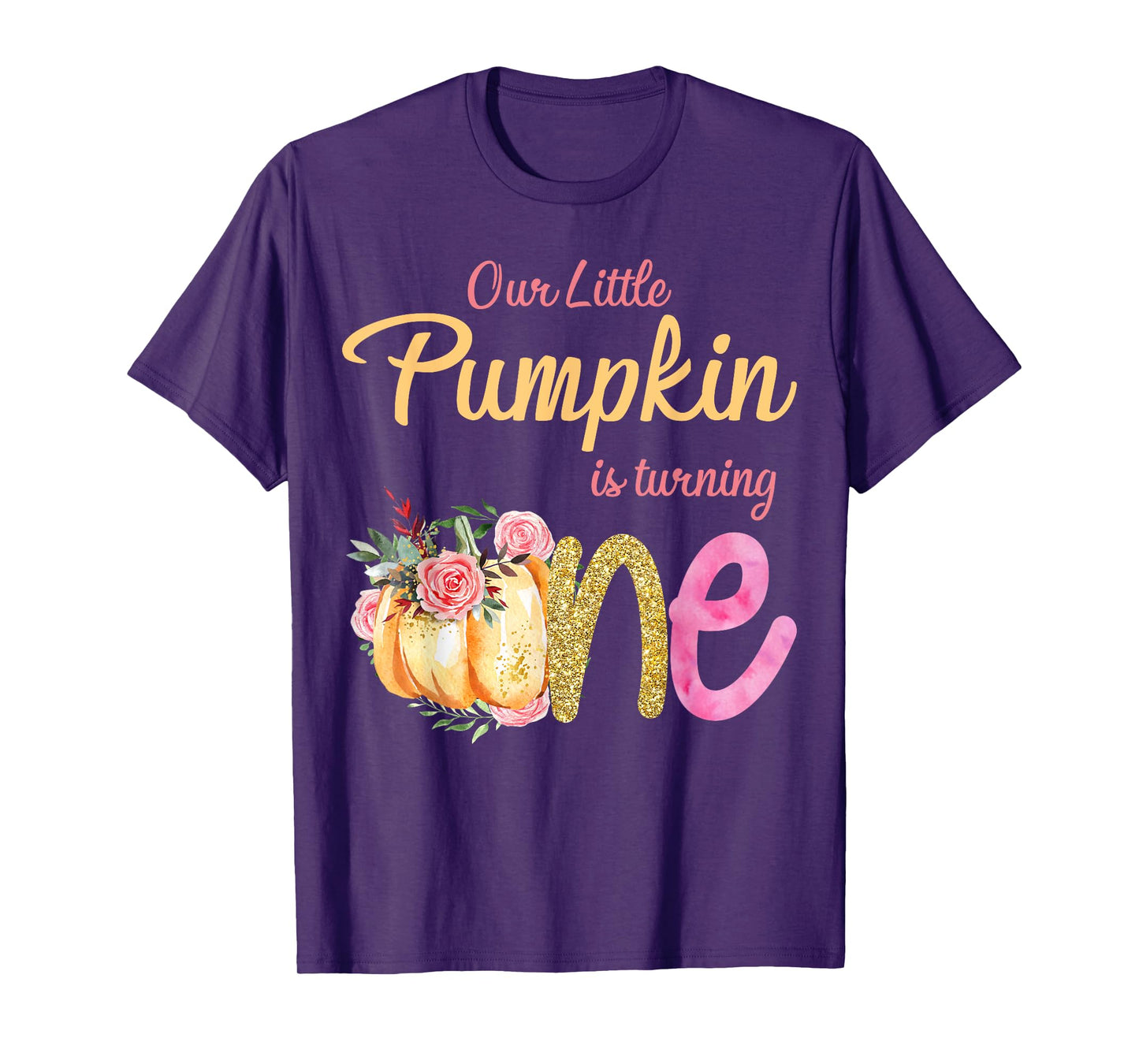 Our Little Pumpkin is Turning 1 Fall 1st Birthday Matching T-Shirt