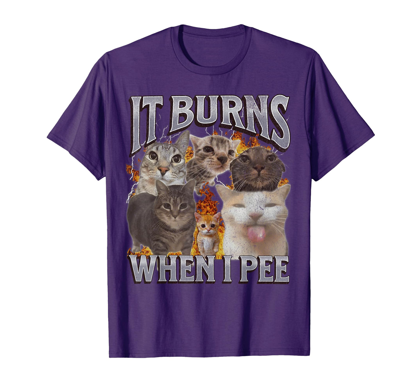 It Burns When I Pee Funny Cat Meme Bootleg Graphic Men Women T-Shirt