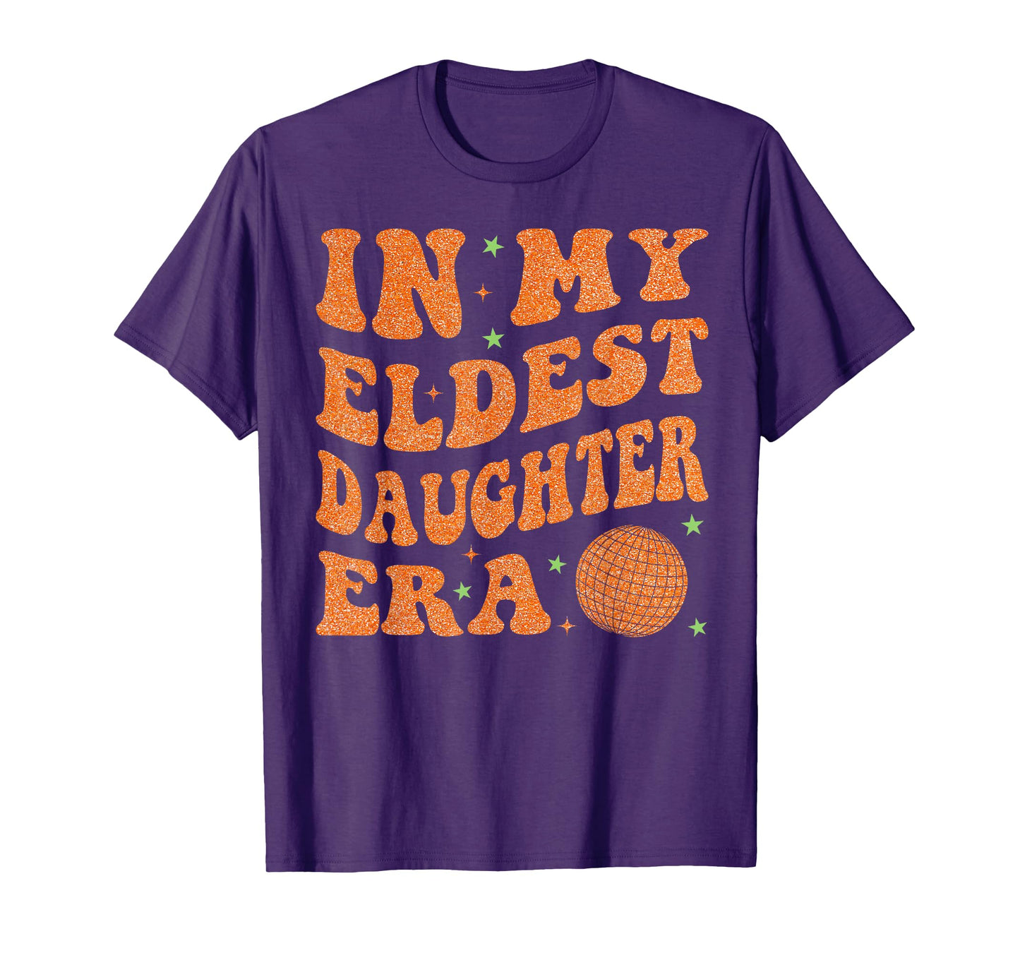 Groovy in My Eldest Daughter Era Graphic T-Shirt