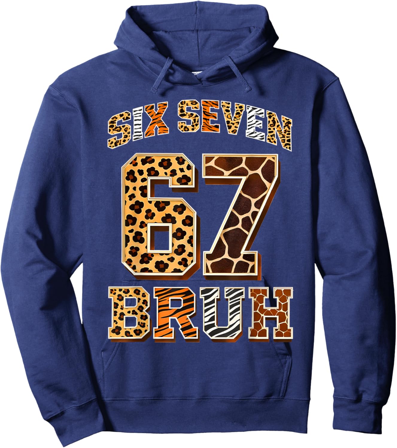 67 Six Seven Bruh Meme Clothes Kids Girls Boys Animal Print T-Shirt - Hoodie | Navy