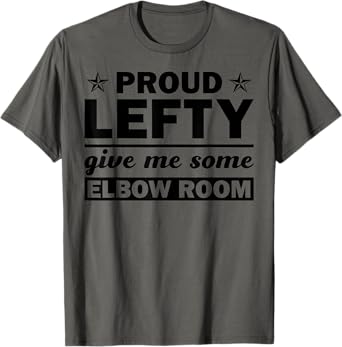 Funny Left Handed Gift For Kids Men Women Cool Proud Lefty T-Shirt
