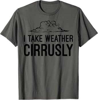 Funny Meteorologist Gift Kids Men Women Weather Meteorology T-Shirt