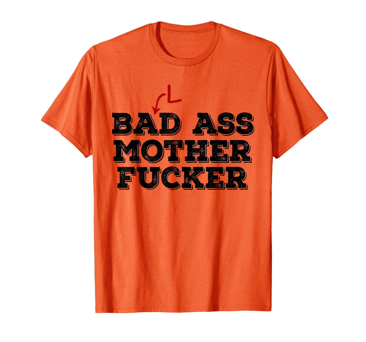 Funny Bald Head t shirt - Bad Ass Mother Fucker Gift Baldy T-Shirt
