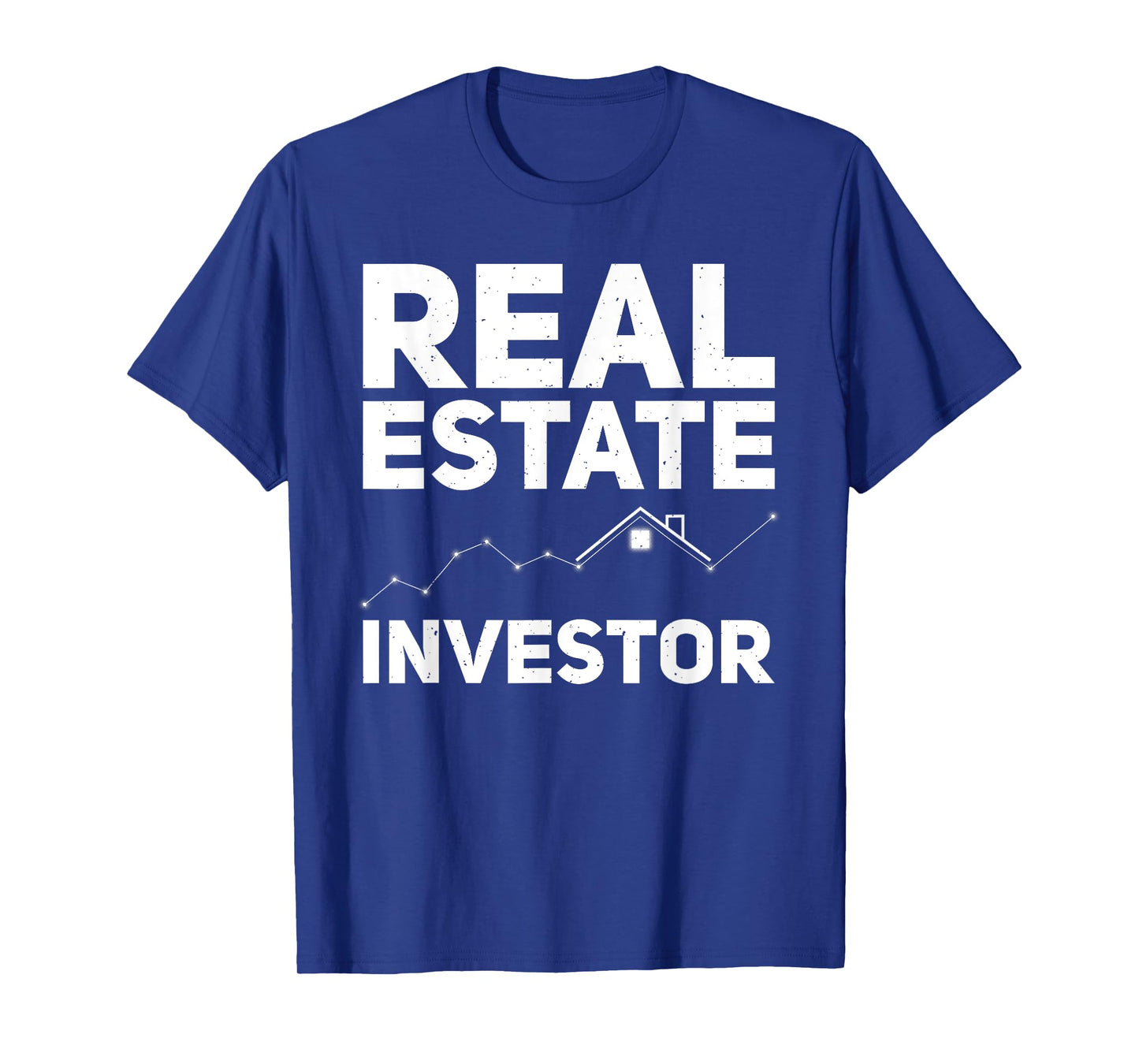 Funny Real Estate Investor Design For Men Women Real Estate T-Shirt