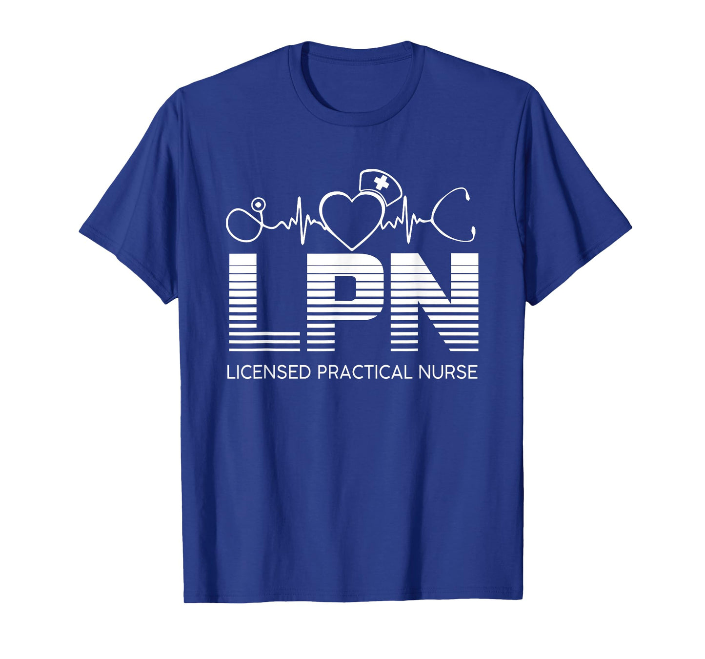 LPN Nurse Licensed Practical Nursing Nurse Week Healthcare T-Shirt