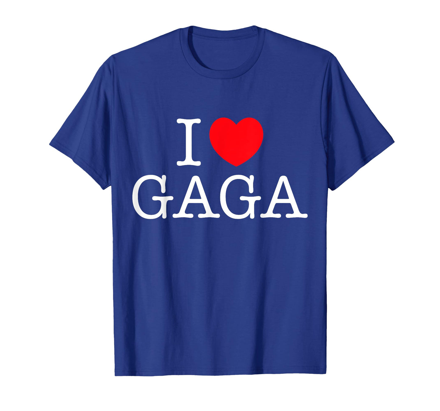 I Love Gaga Heart Personalized Name Gaga T-Shirt