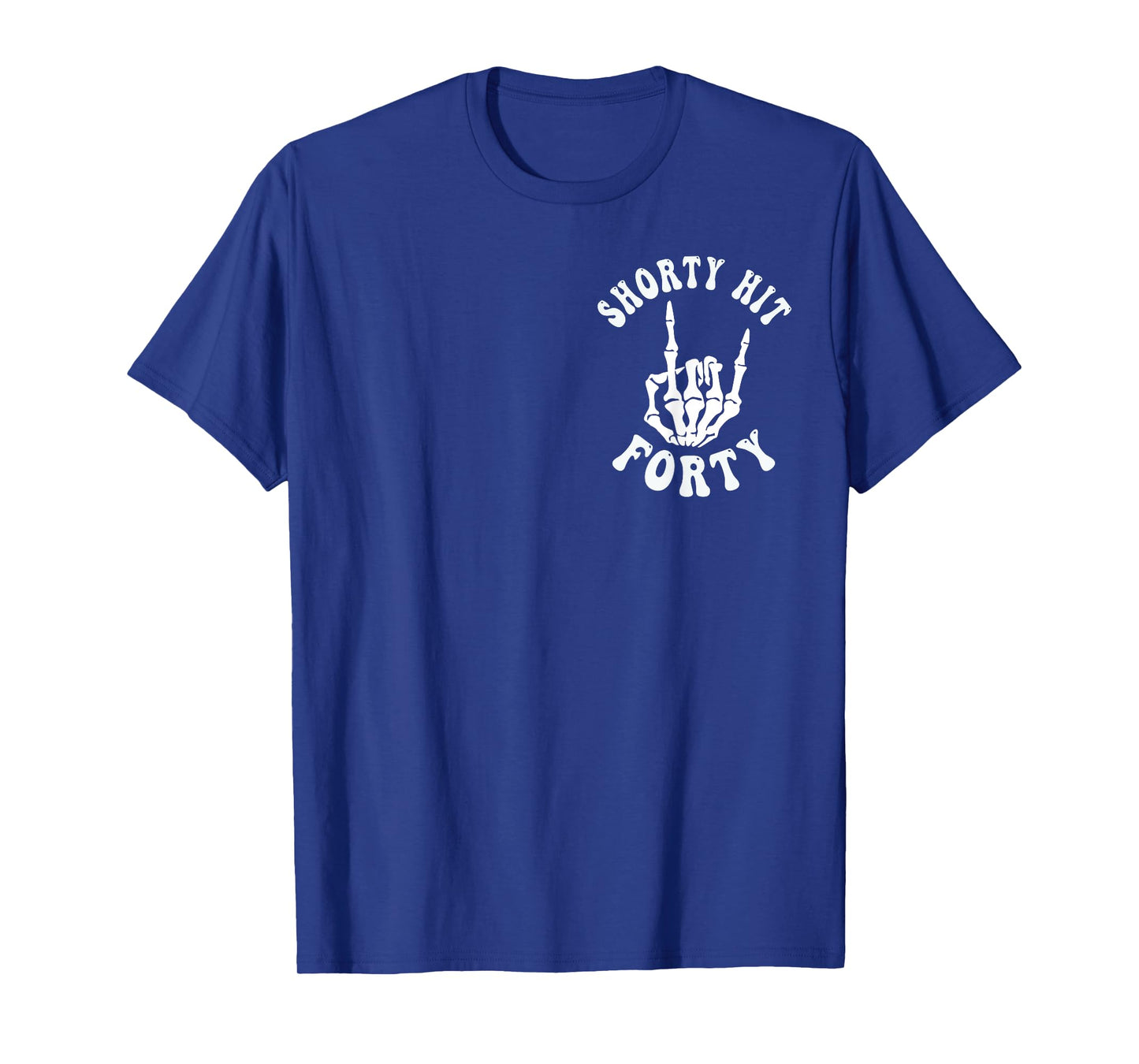 Funny Shorty Hit Forty Turning 40th Birthday Hello Forties T-Shirt