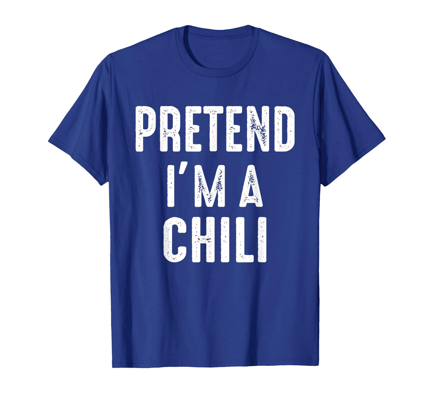 Pretend I'm A Chili Family Matching Halloween Costume T-Shirt
