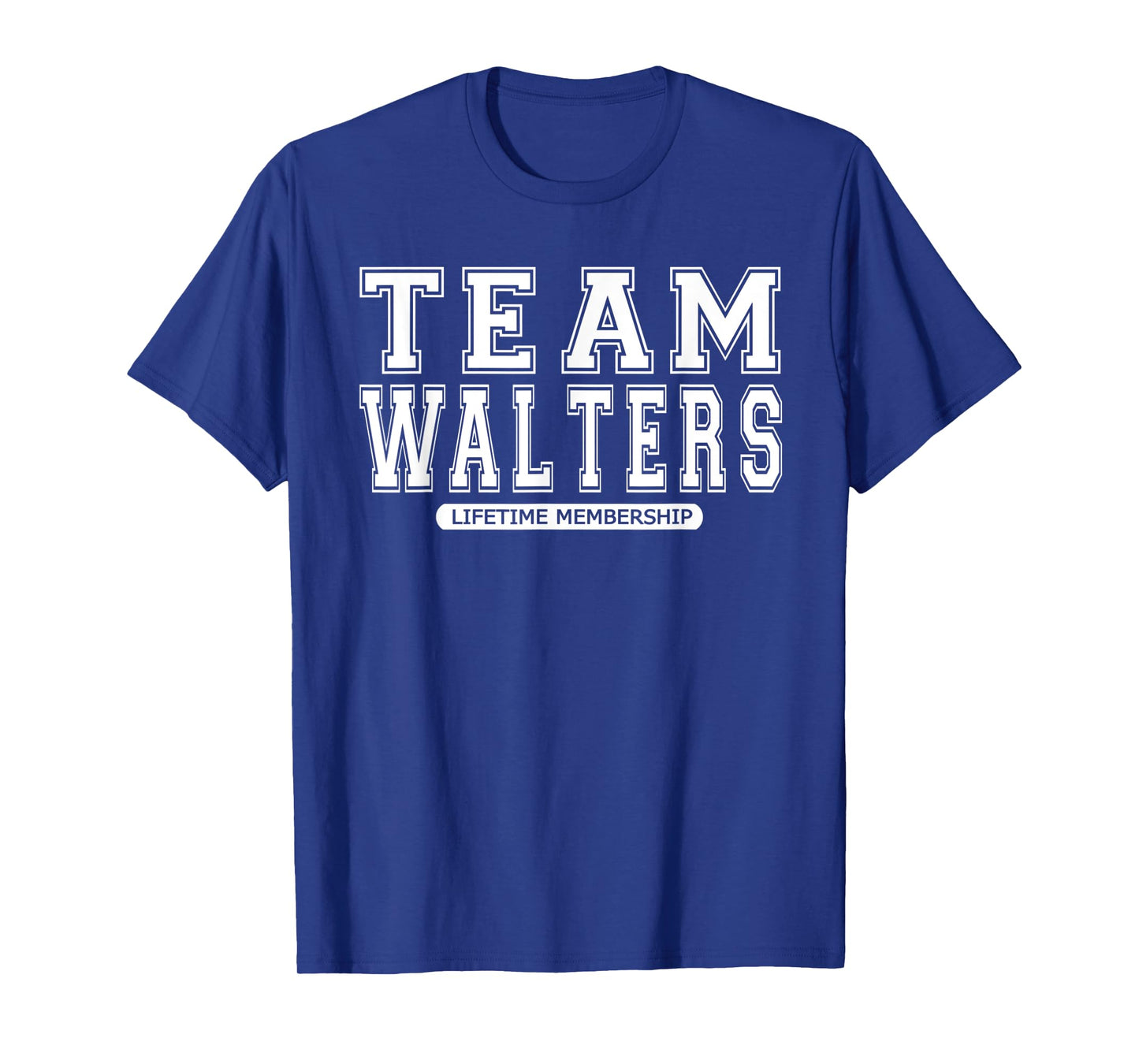 Team WALTERS Family Surname Reunion Crew Member Gift T-Shirt