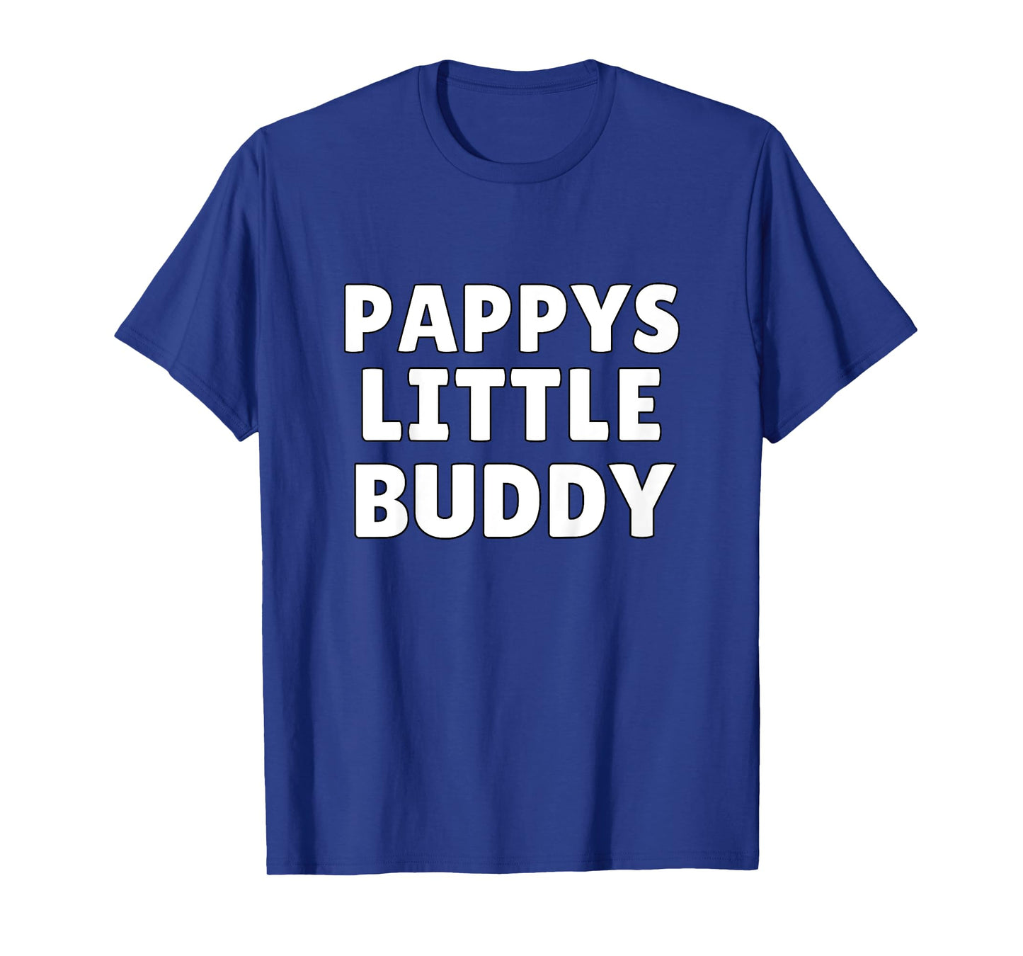 Pappys Little Buddy Grandkids Gifts T-Shirt