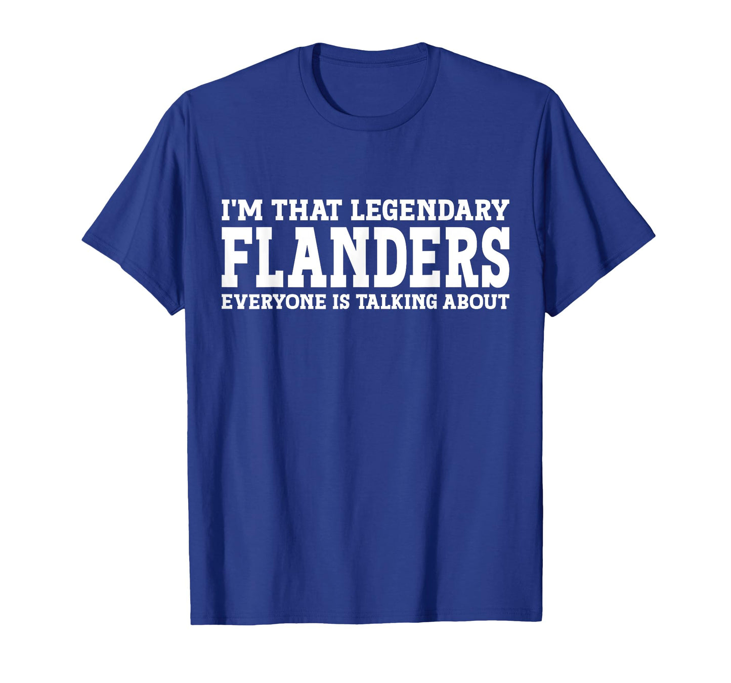 Flanders Surname Funny Team Family Last Name Flanders T-Shirt
