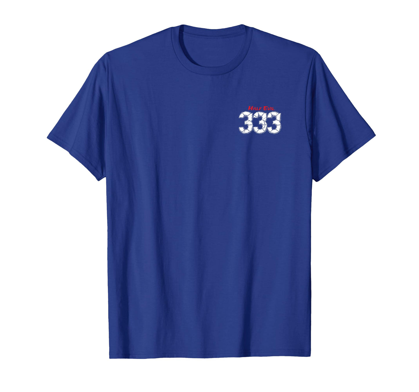 Half Evil 333 T-Shirt
