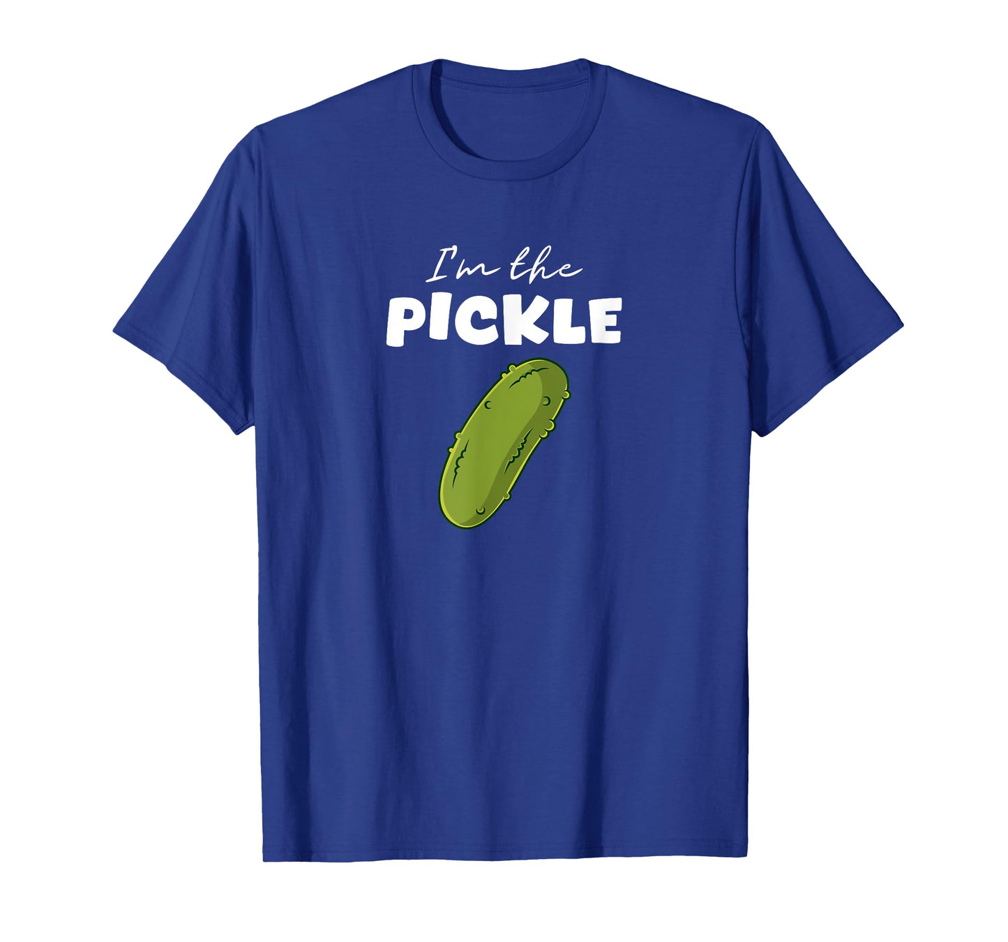 I'm The Pickle For Halloween And Group Costume Party T-Shirt
