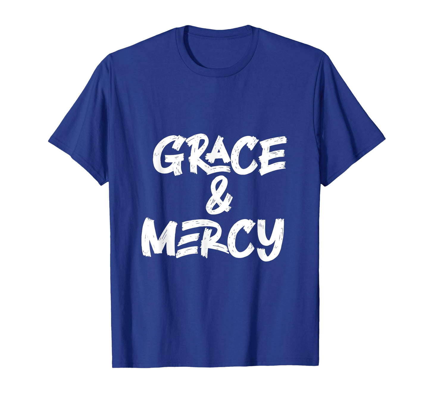 Grace and Mercy T-Shirt