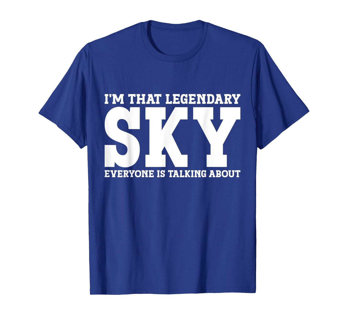 Sky Personal Name First Name Funny Sky T-Shirt
