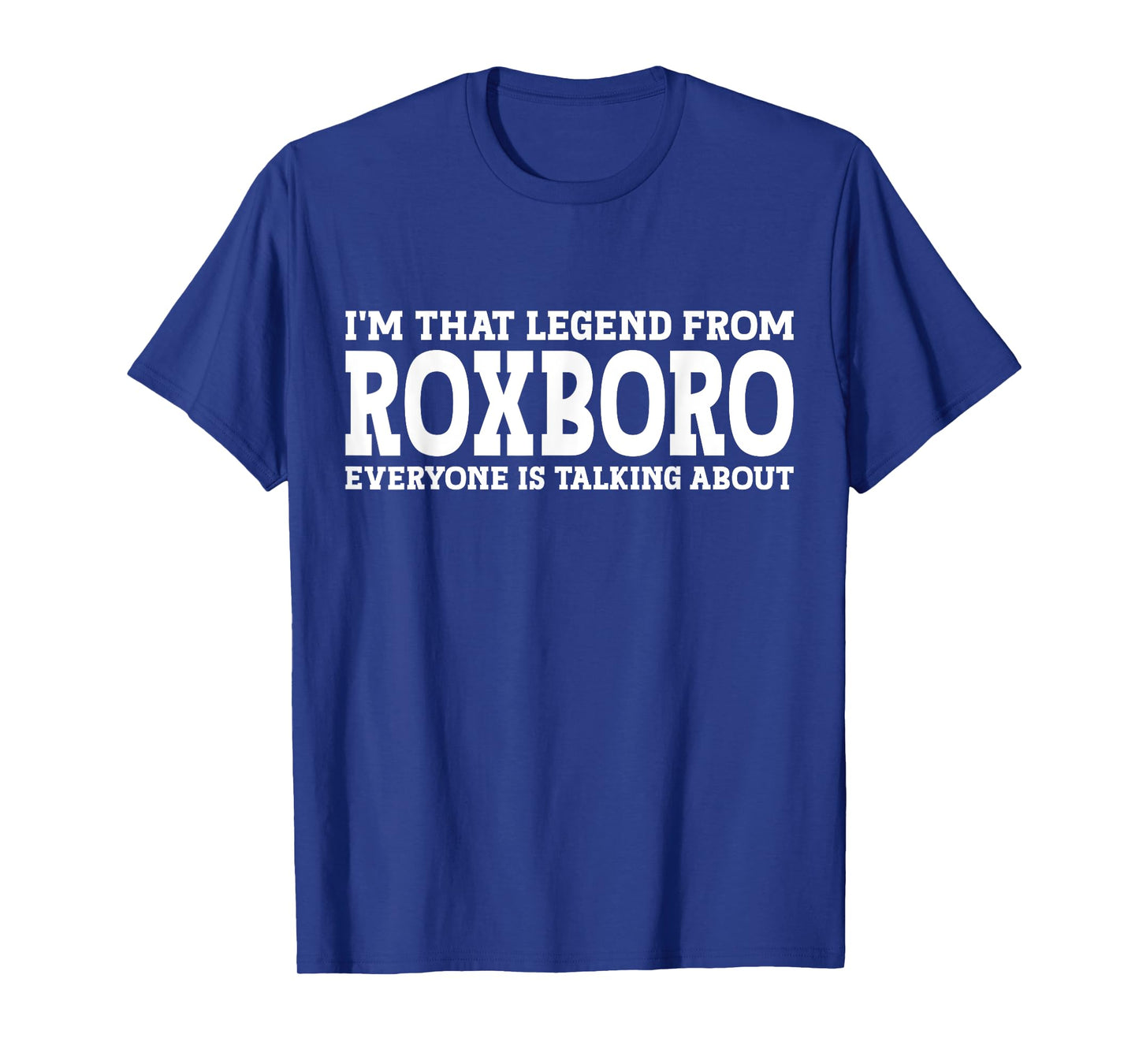 Roxboro Hometown NC North Carolina Home Roots City Roxboro T-Shirt