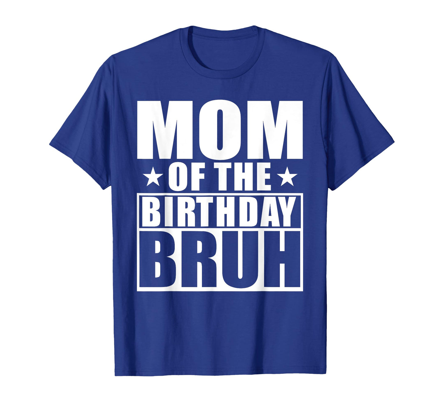 Retro Mom of The Birthday Bruh Proud Mommy of Boys Girls T-Shirt