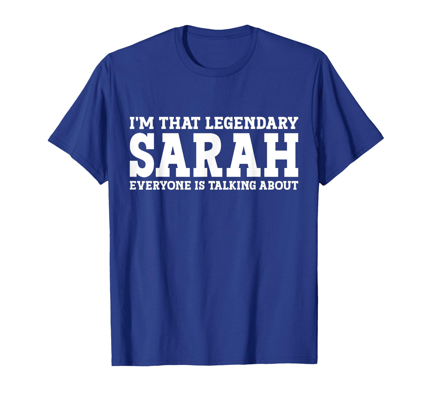 Sarah Personal Name Women Girl Funny Sarah T-Shirt