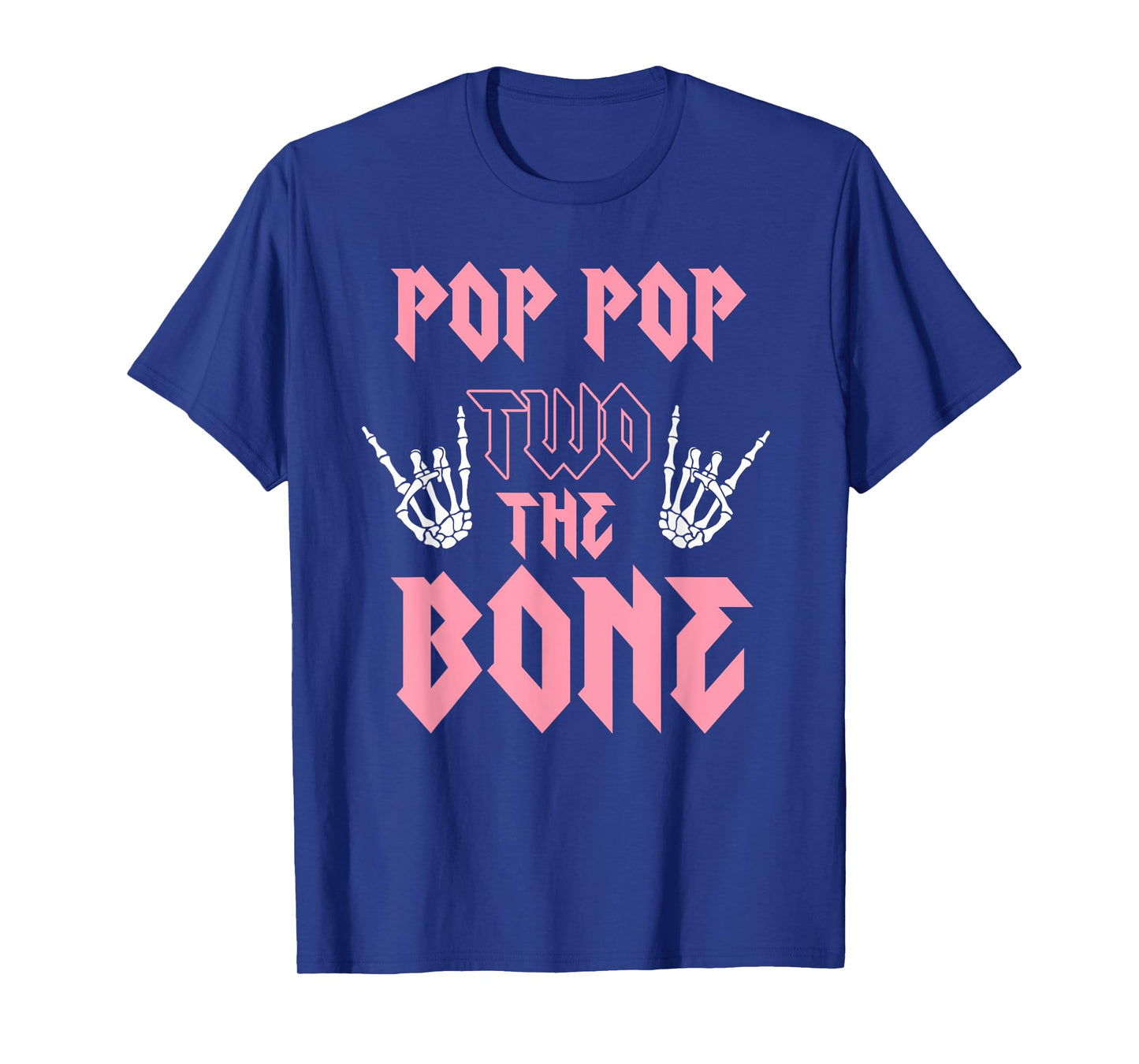 Pop Pop Two the Bone Birthday 2 Years Old Birthday Girl T-Shirt