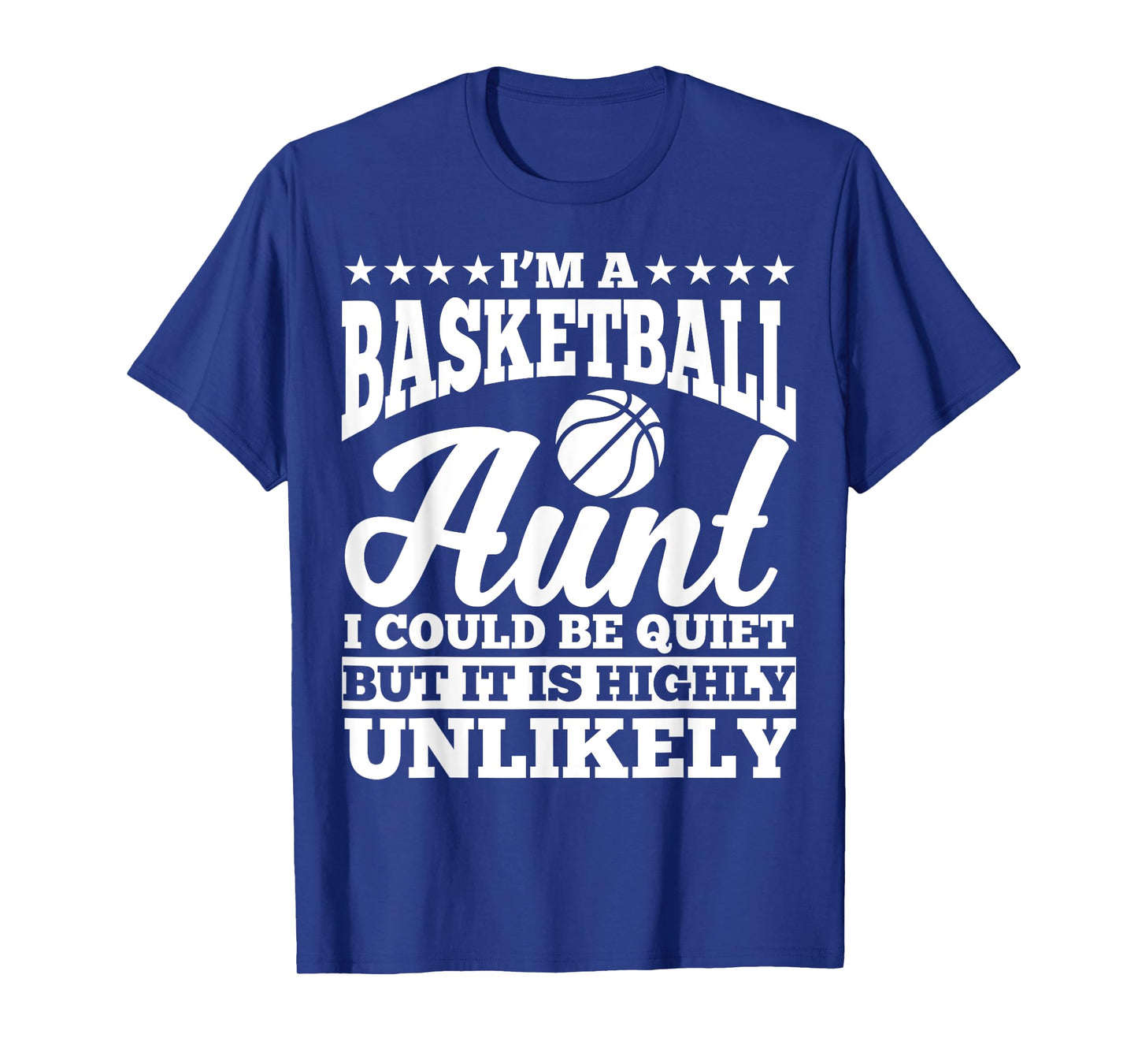 Basketball Aunt Apparel - Funny Awesome Aunts Design T-Shirt