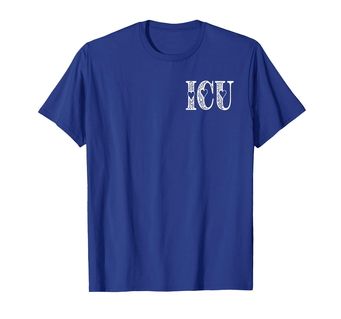 ICU Nurse Intensive Care Unit Nurse Nursing Critical Care T-Shirt