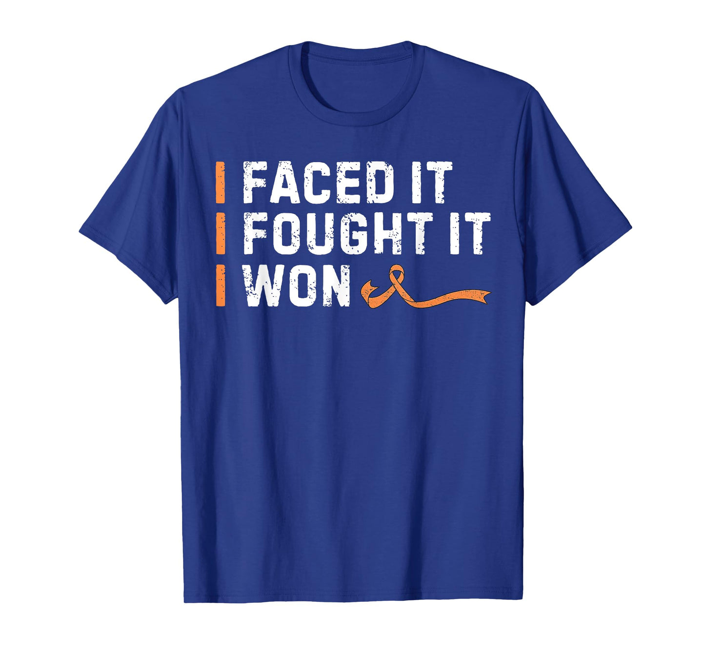 I Faced It I Fought It I Won Survivor Leukemia Awareness T-Shirt