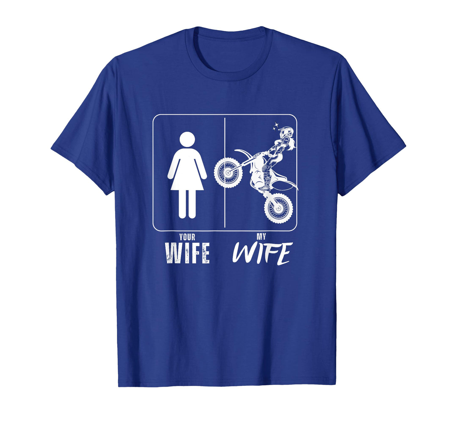 Your Wife My Wife Motorcycle Biker Wife T-Shirt