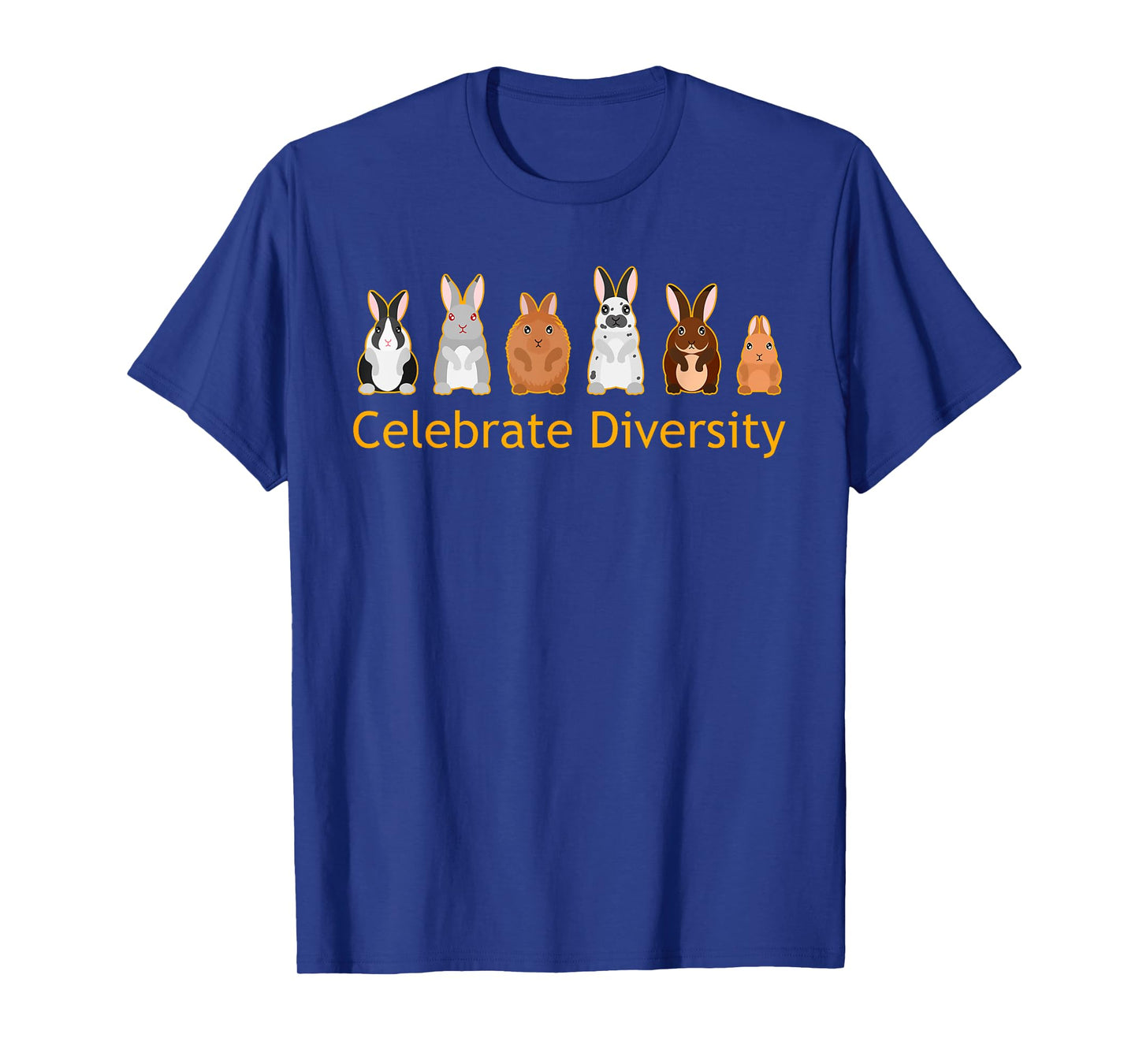 Celebrate Diversity Cute Bunnies Pet Funny Rabbit Lover Gift T-Shirt
