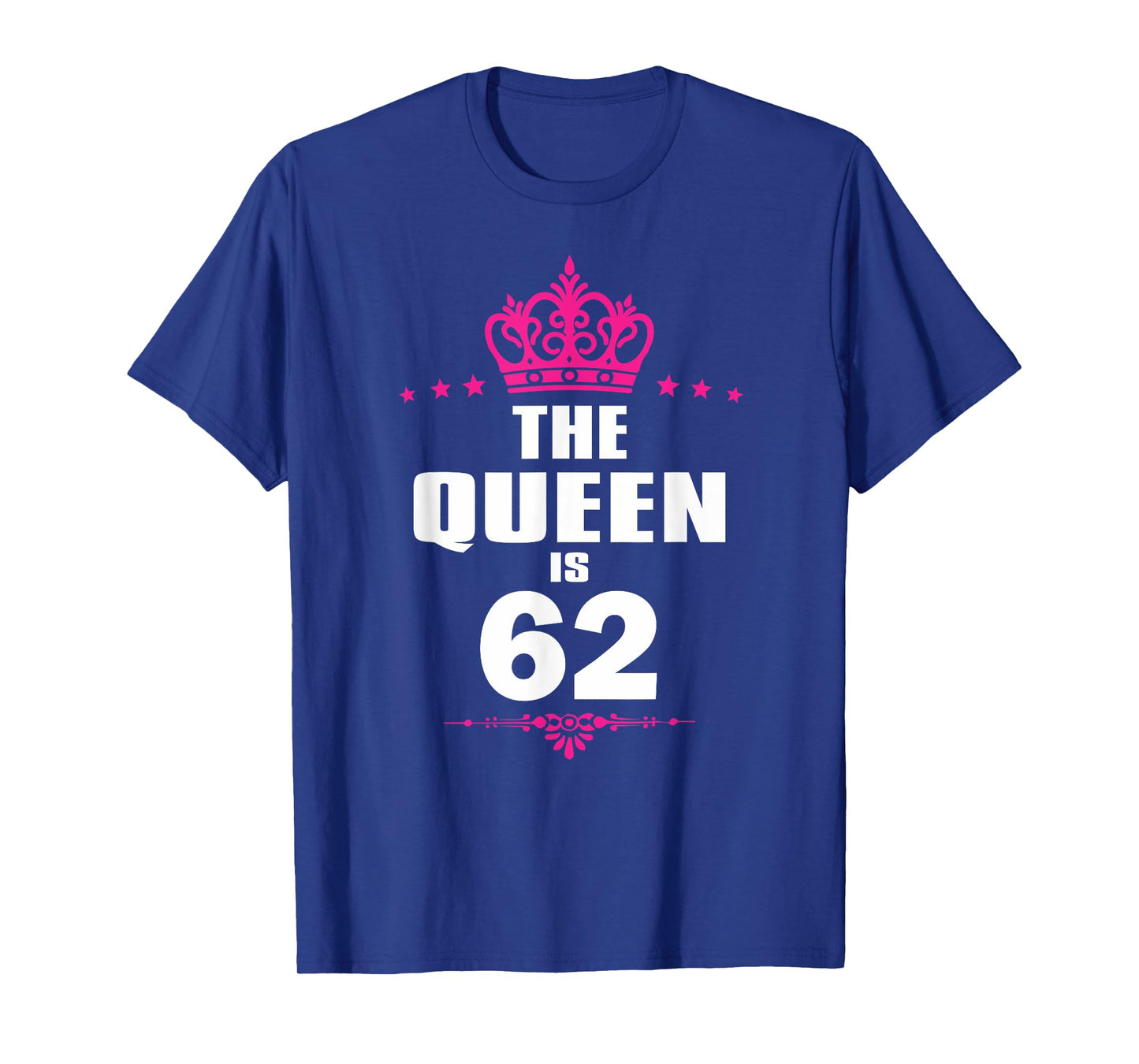 62 Years Old 62nd Birthday Queen Crown Funny Gift T-Shirt