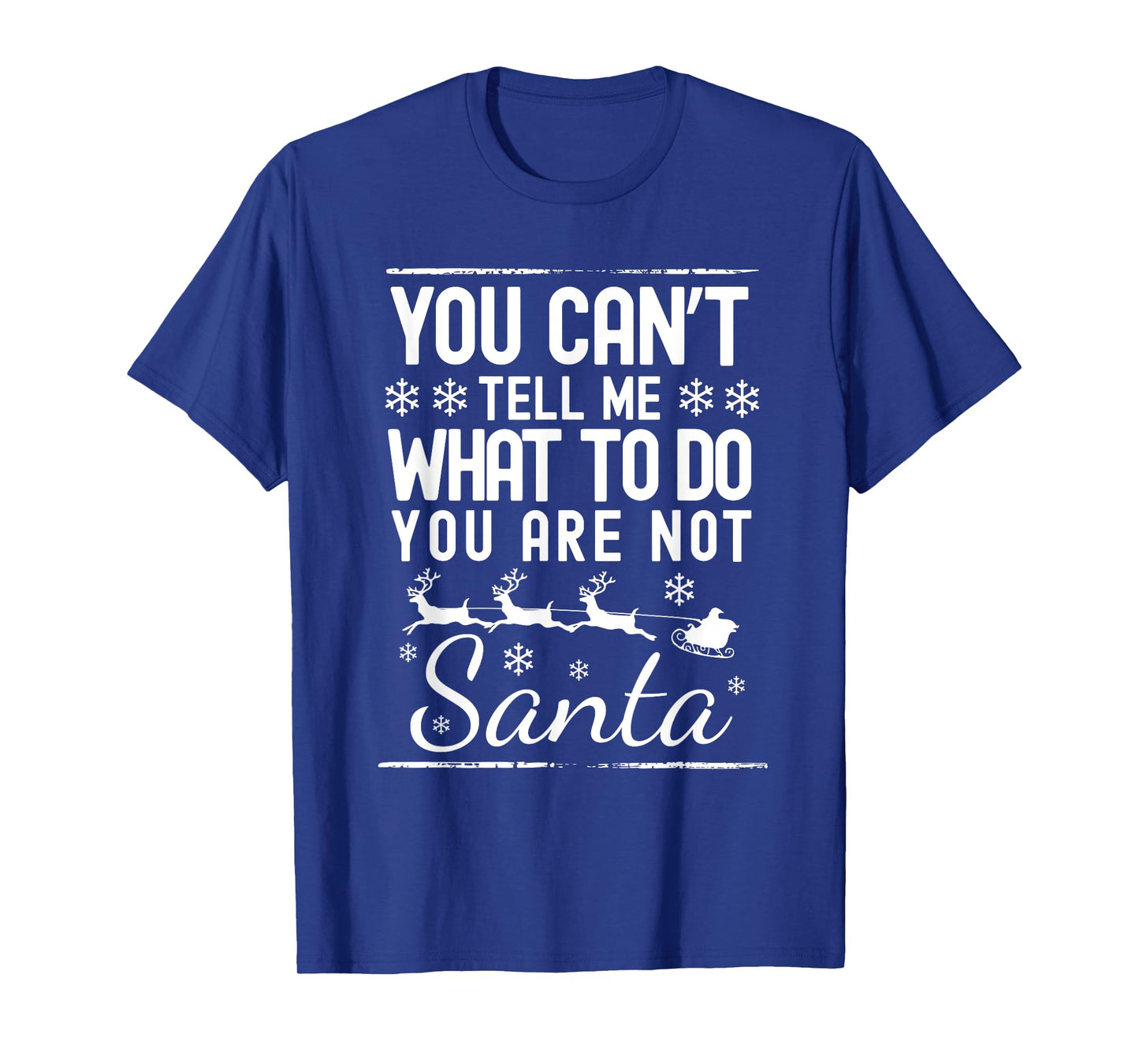 Funny Santa Claus Vintage You Can't Tell Me What to Do Xmas T-Shirt