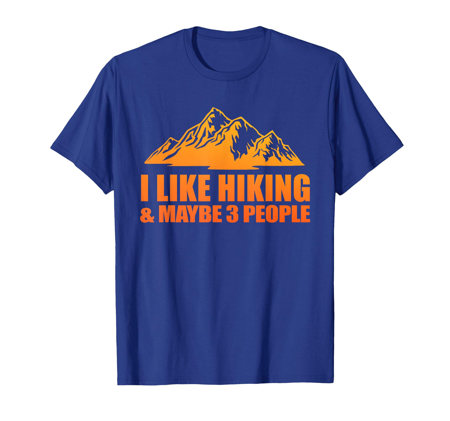 Best Hiking Art For Men Women Outdoor Hike Hiker Gag Hiking T-Shirt