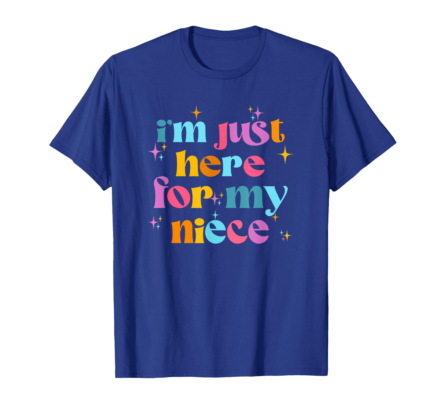 Funny Aunt Life Auntie Groovy I'm Just Here For My Niece T-Shirt