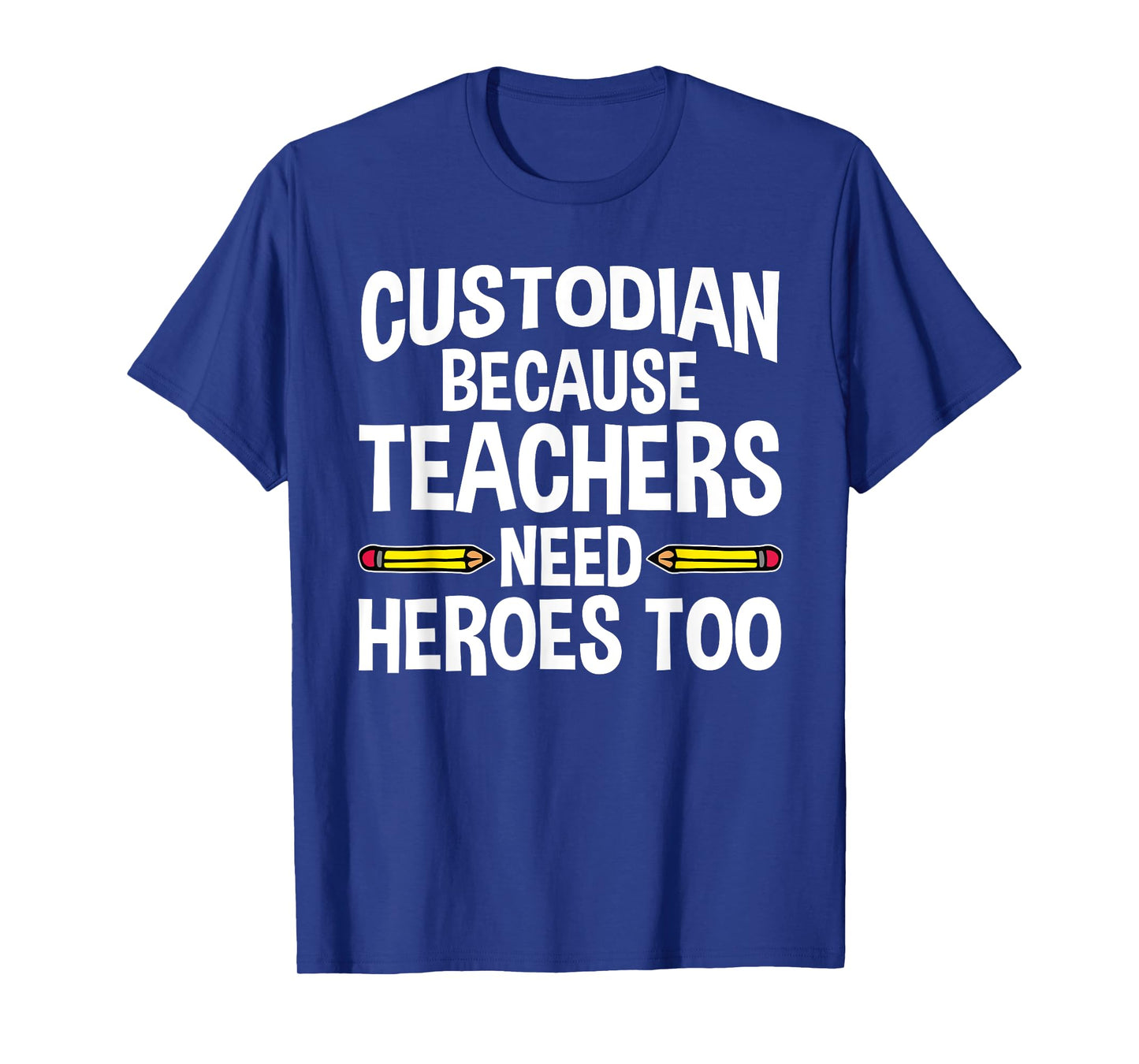 Funny School Custodian Design For Men Women Janitor Quotes T-Shirt