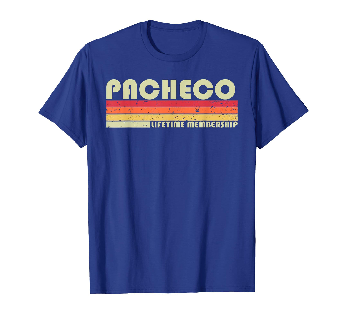 PACHECO Surname Funny Retro Vintage 80s 90s Birthday Reunion T-Shirt