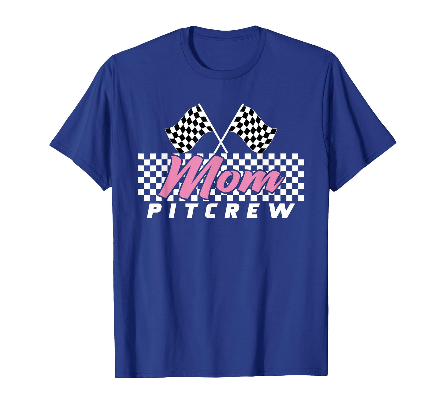 Race Car Birthday Party Racing Family Mom Pit Crew T-Shirt