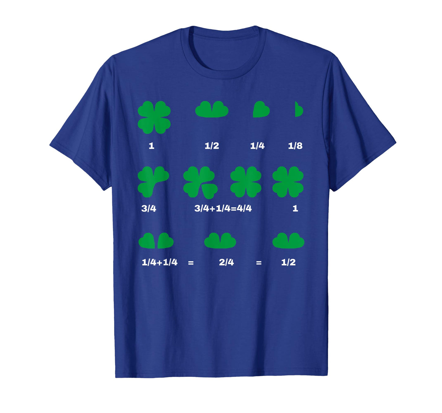 Funny Math Fraction Four Leaf Clover Teacher St Patricks Day T-Shirt