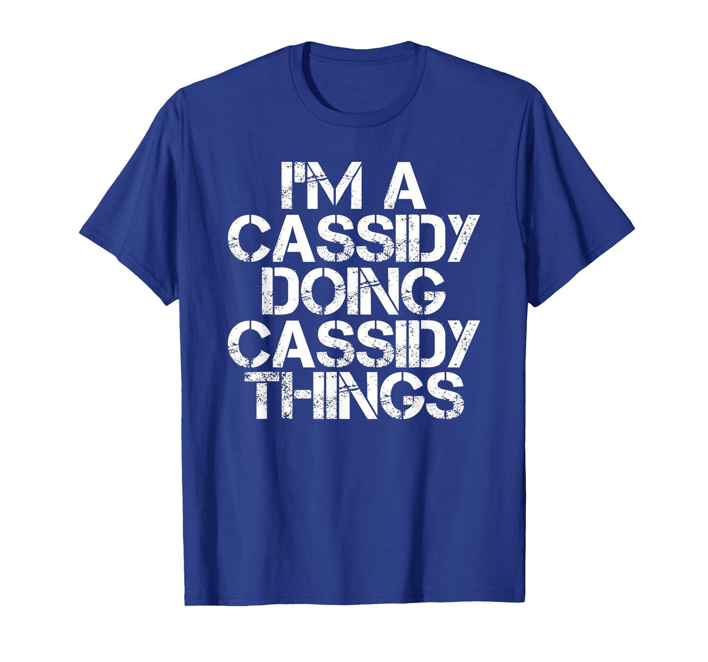 CASSIDY Funny Surname Family Tree Birthday Reunion Gift Idea T-Shirt