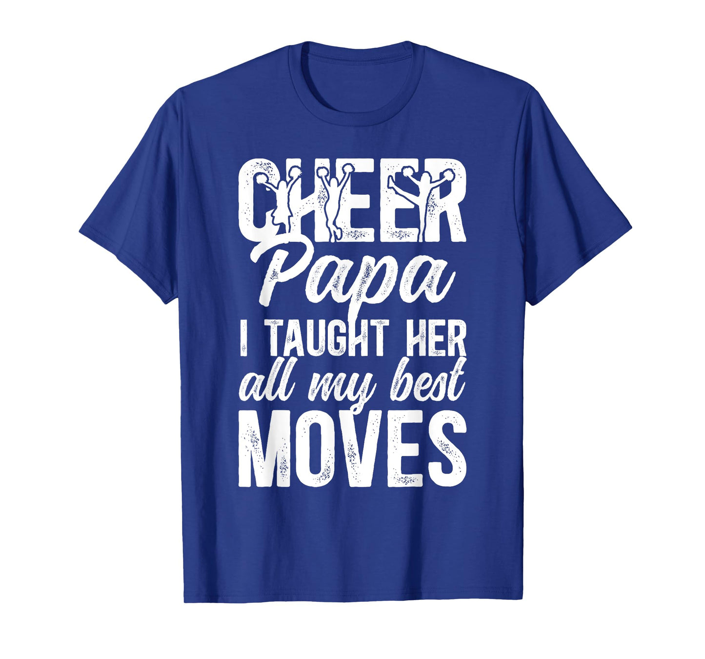 Cheer Papa Grandpa Proud Papa Of A Cheerleader Papa T-Shirt