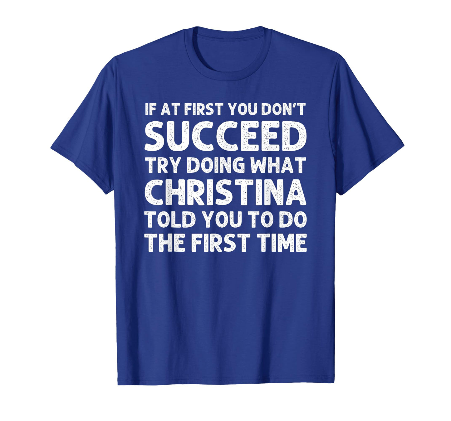 CHRISTINA Name Personalized Birthday Funny Christmas Joke T-Shirt