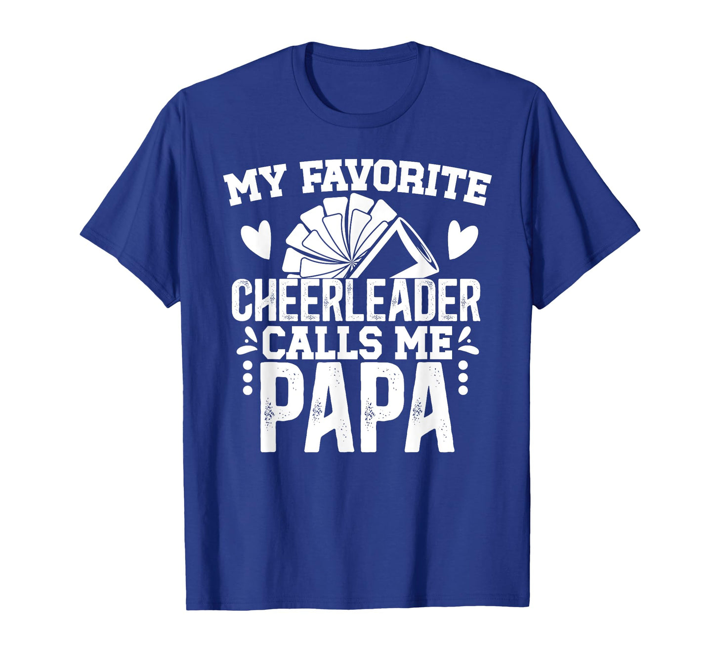 My Favorite Cheerleader Papa Cheer Papa Grandpa T-Shirt